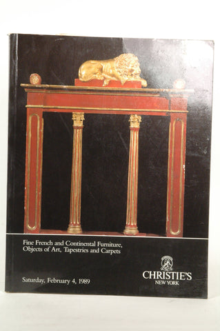 Christie's New York Fine French and Continental Furniture, Objects of Art, Tapestries and Carpets Feb. 4, 1989 Sale No. 6754, by Christie's  