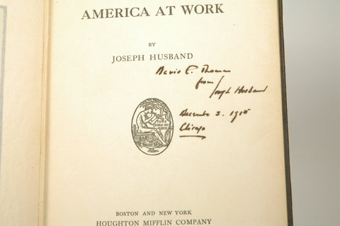 America at Work, by Joseph Husband Signed First Edition