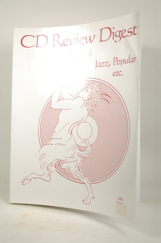 Cd Review Digest Annual Jazz, Popular 1989 Vol 3, by Grimes, Janet  