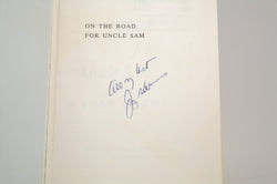 On the Road for Uncle Sam: The Bittersweet Adventures of an American Vaudeville Troupe in Southeast Asia, by Adams, Joey Signed First Edition