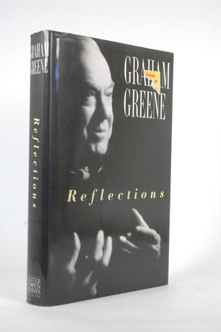 Reflections, by Graham Greene  First Edition