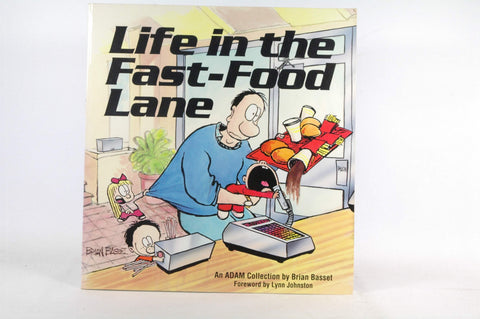 Life in the Fast-Food Lane (An Adam Collection), by Basset, Brian Signed 